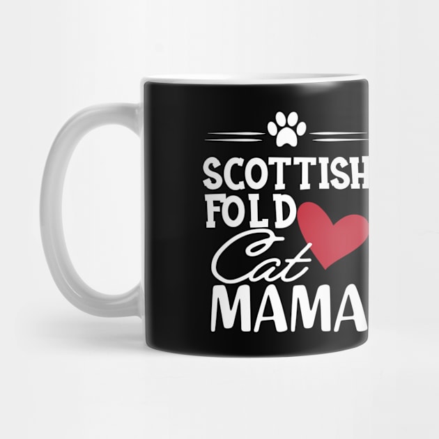 Scottish Fold Cat Mama by KC Happy Shop